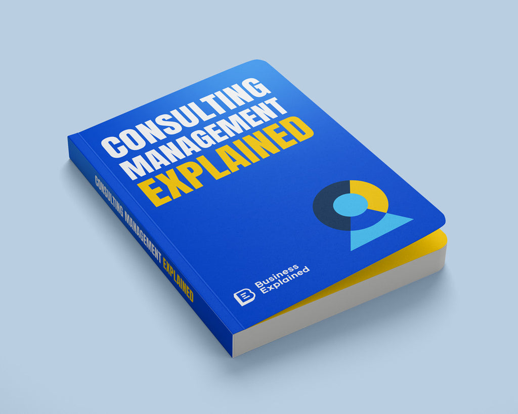 Consulting Management Explained